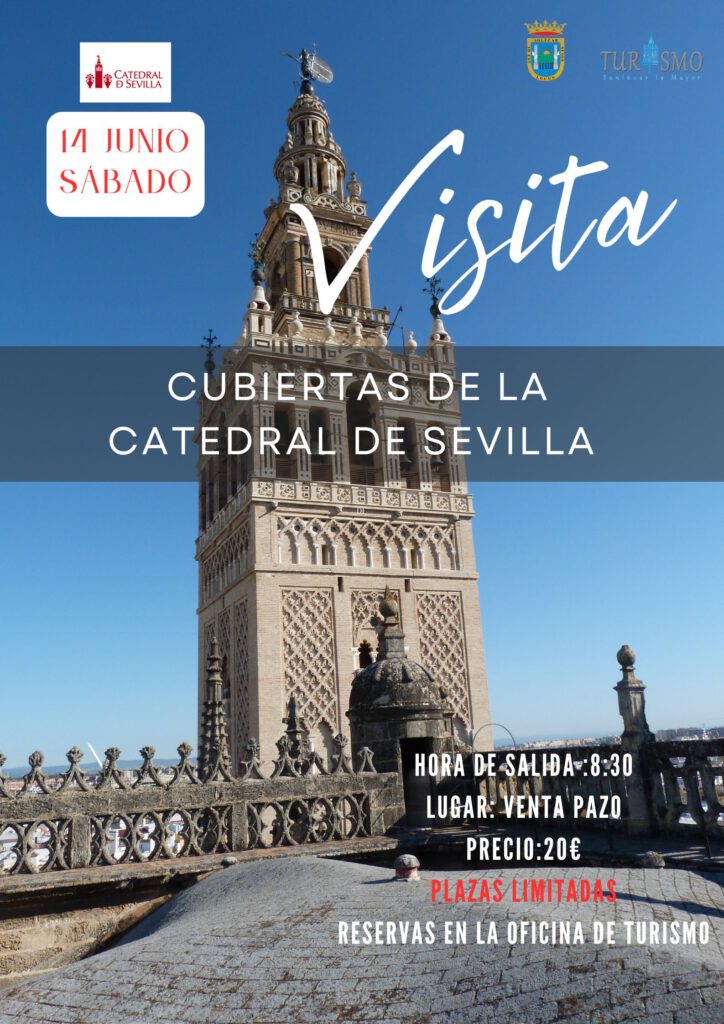 ¡Descubre las cubiertas de la Catedral de Sevilla! Desde el Área de Turismo de Sanlúcar la Mayor te traemos una experiencia única: una visita extraordinaria a las cubiertas de la Catedral de Sevilla, uno de los lugares más insólitos y sorprendentes del segundo templo más grande del mundo. ¿Cuándo? Sábado 14 de junio Salida: Desde la Venta Pazo a las 8:30 h Precio: 20€ por persona Incluye: Bus financiado por el Ayuntamiento de Sanlúcar la Mayor Una oportunidad irrepetible para conocer la historia desde lo más alto. ¡Plazas limitadas! No dejes pasar esta experiencia única. Reserva ya tu plaza y vive la historia desde una nueva perspectiva.